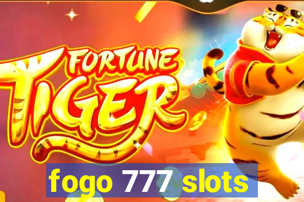 fogo 777 slots